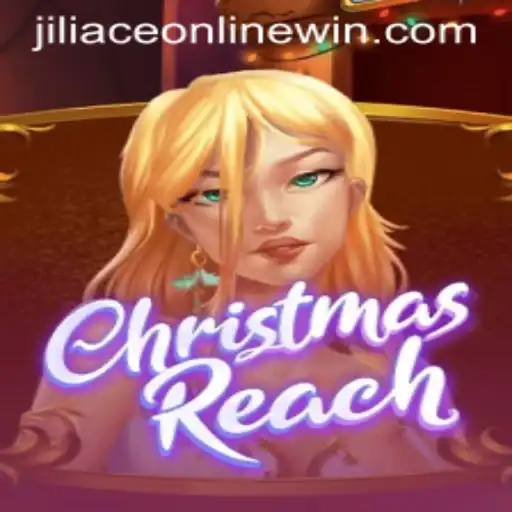 ChristmasReach: An Exciting Online Adventure with Jiliace Online