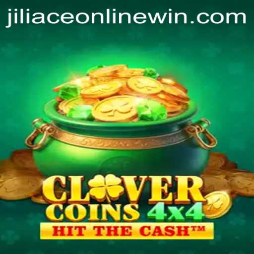 CloverCoins4x4: The Engaging Gaming Phenomenon in the World of Jiliace Online