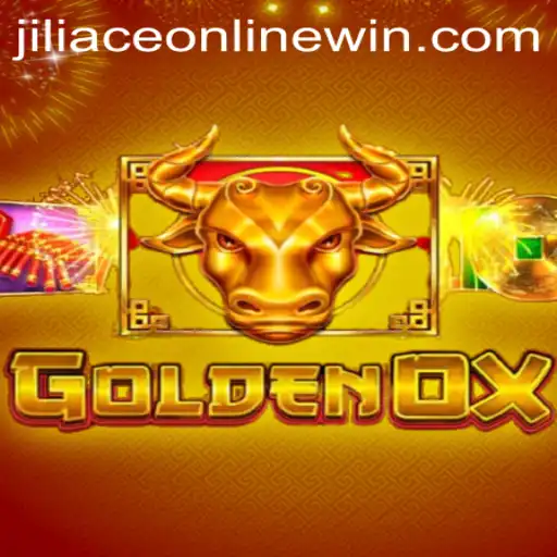 Dive into the Thrilling World of GoldenOx: jiliace online