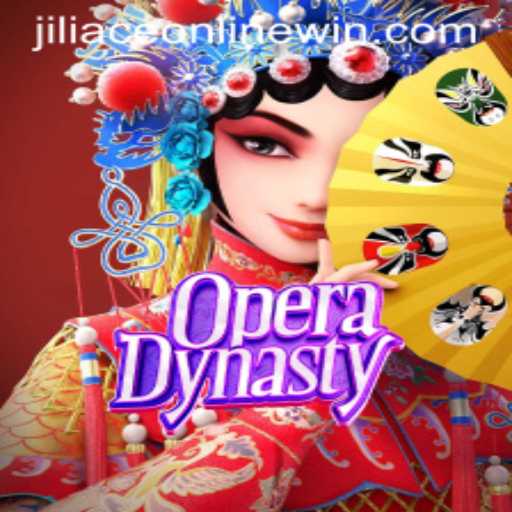 Exploring OperaDynasty: An In-Depth Guide to Jiliace Online's Latest Sensation