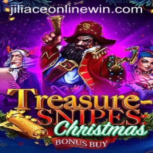 Discover the World of TreasuresnipesChristmas: A Holiday Adventure with Jiliace Online
