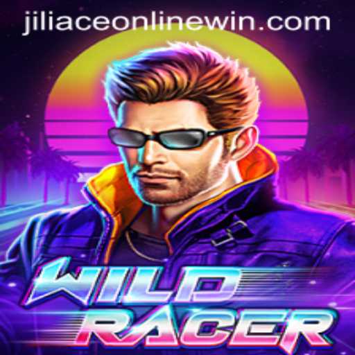 Exploring the Thrills of WildRacer: An Exciting Digital Experience with Jiliace Online